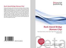 Capa do livro de Rock Island Bridge (Kansas City) 