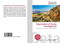Обложка Organisation of Young Free Algerians