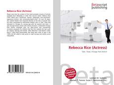 Rebecca Rice (Actress) kitap kapağı