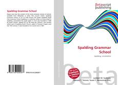 Couverture de Spalding Grammar School