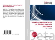 Capa do livro de Spalding–Rigdon Theory of Book of Mormon Authorship 