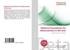 Capa do livro de National Foundation for Advancement in the Arts 