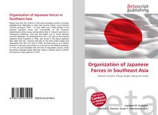 Organization of Japanese Forces in Southeast Asia的封面