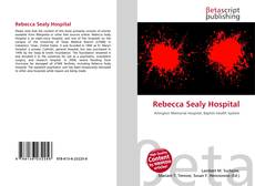Rebecca Sealy Hospital的封面