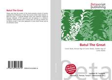 Couverture de Batul The Great