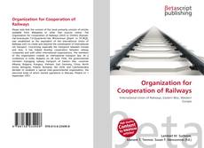 Couverture de Organization for Cooperation of Railways