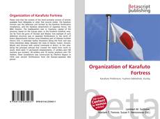 Buchcover von Organization of Karafuto Fortress