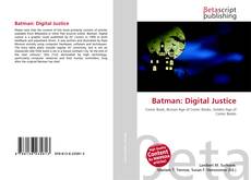 Copertina di Batman: Digital Justice