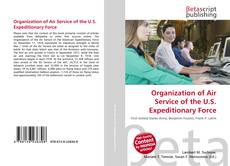 Portada del libro de Organization of Air Service of the U.S. Expeditionary Force