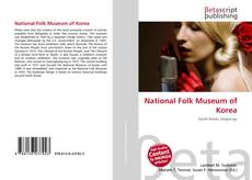 Couverture de National Folk Museum of Korea