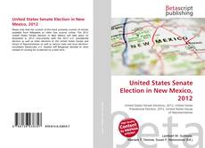 Borítókép a  United States Senate Election in New Mexico, 2012 - hoz