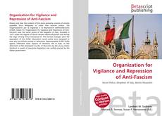 Обложка Organization for Vigilance and Repression of Anti-Fascism