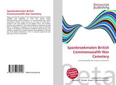 Spanbroekmolen British Commonwealth War Cemetery的封面