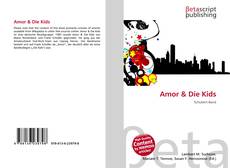 Capa do livro de Amor & Die Kids 