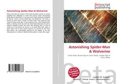 Astonishing Spider-Man & Wolverine的封面