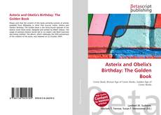 Portada del libro de Asterix and Obelix's Birthday: The Golden Book