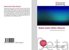 Portada del libro de Rebel (John Miles Album)