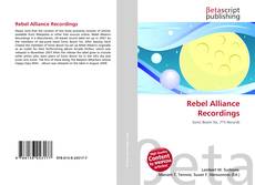 Portada del libro de Rebel Alliance Recordings