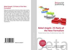 Portada del libro de Rebel Angels: 25 Poets of the New Formalism