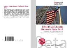 Portada del libro de United States Senate Election in Ohio, 2012