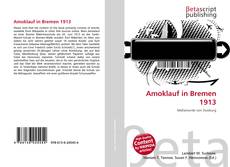 Portada del libro de Amoklauf in Bremen 1913