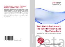 Portada del libro de Rock University Presents: The Naked Brothers Band The Video Game