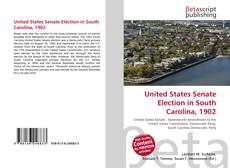 Copertina di United States Senate Election in South Carolina, 1902