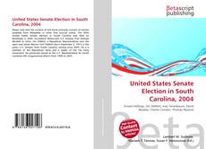 Copertina di United States Senate Election in South Carolina, 2004