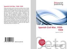 Copertina di Spanish Civil War, 1938–1939