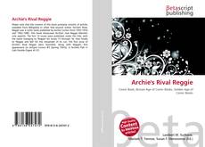 Portada del libro de Archie's Rival Reggie