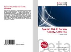Portada del libro de Spanish Flat, El Dorado County, California