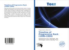 Bookcover of Timeline of Progressive Rock (1990–1999)