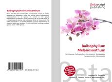 Bulbophyllum Melanoxanthum kitap kapağı