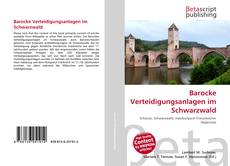 Portada del libro de Barocke Verteidigungsanlagen im Schwarzwald