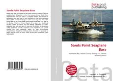 Portada del libro de Sands Point Seaplane Base