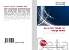 Copertina di Spanish Institute for Foreign Trade