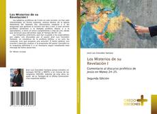 Bookcover of Los Misterios de su Revelación I