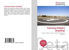 Обложка Tasiusaq Heliport (Kujalleq)
