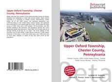Couverture de Upper Oxford Township, Chester County, Pennsylvania