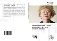 Обложка International Child Abduction in the United States
