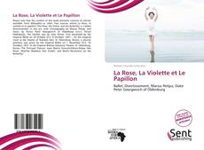 Buchcover von La Rose, La Violette et Le Papillon