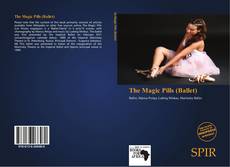 Copertina di The Magic Pills (Ballet)