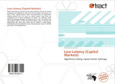 Bookcover of Low Latency (Capital Markets)