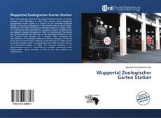 Portada del libro de Wuppertal Zoologischer Garten Station