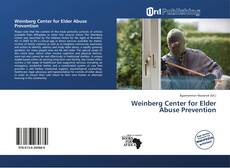 Weinberg Center for Elder Abuse Prevention kitap kapağı