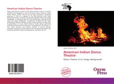 Bookcover of American Indian Dance Theatre