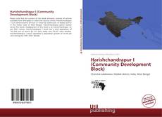 Bookcover of Harishchandrapur I (Community Development Block)