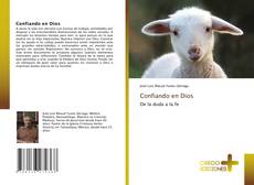 Bookcover of Confiando en Dios