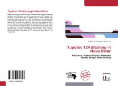 Portada del libro de Tupolev 124 ditching in Neva River