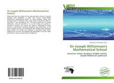 Bookcover of Sir Joseph Williamson's Mathematical School